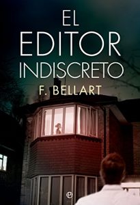 El editor indiscreto – F. Bellart