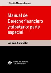 Manual de Derecho financiero y tributario: parte especial